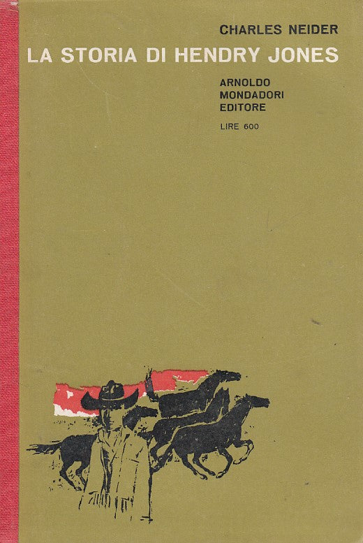 LN- LA STORIA DI HENDRY JONES - NEIDER - MONDADORI -- 1a ED. - 1960 - B - YDS256