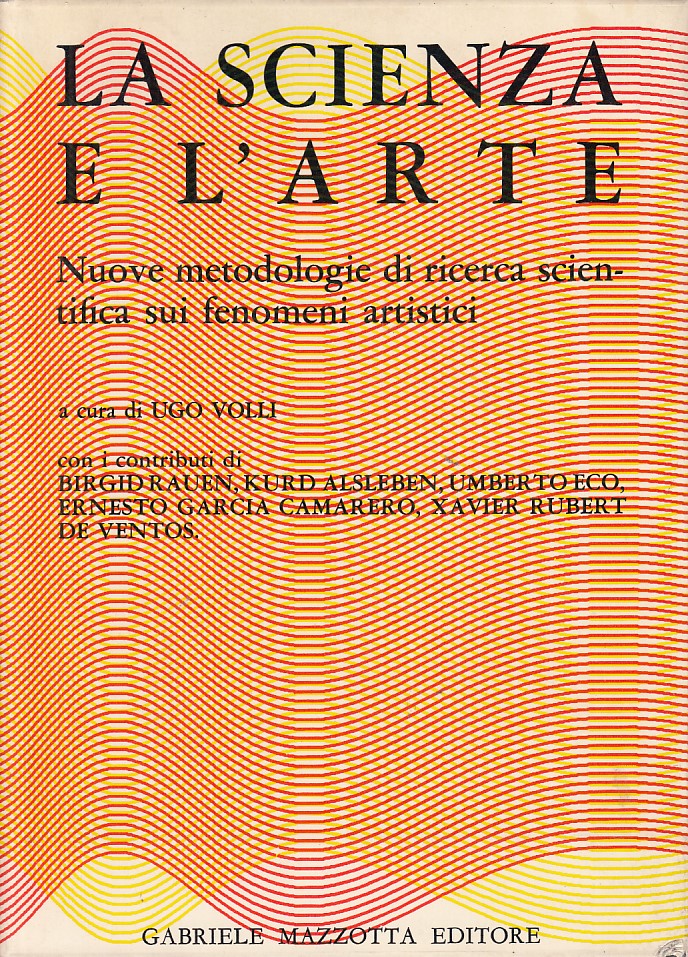 LZ- LA SCIENZA E L'ARTE - VOLLI - MAZZOTTA --- 1972 - CS - YDS178