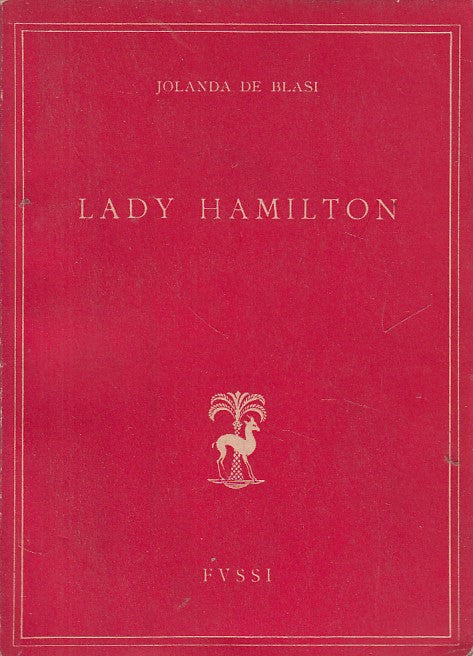 LADY HAMILTON - JOLANDA DE BLASI - FUSSI - GAZZELLA -- 1948 - B - YDS192