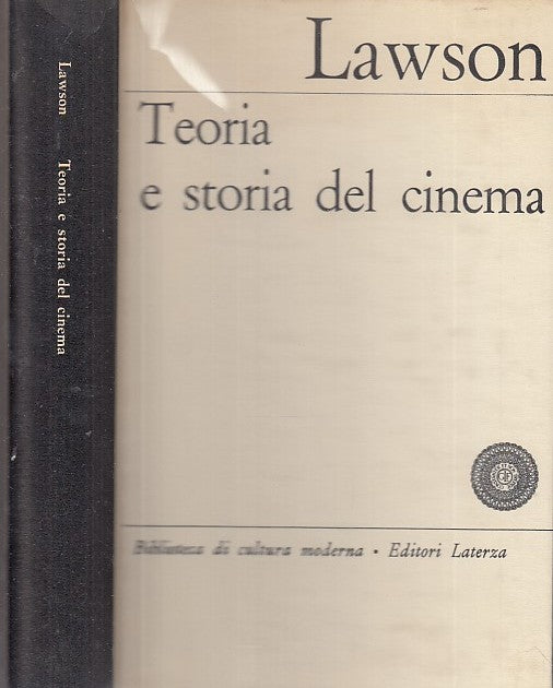 LS- TEORIA E STORIA DEL CINEMA - LAWSON - LATERZA --- 1966 - CS - YDS416
