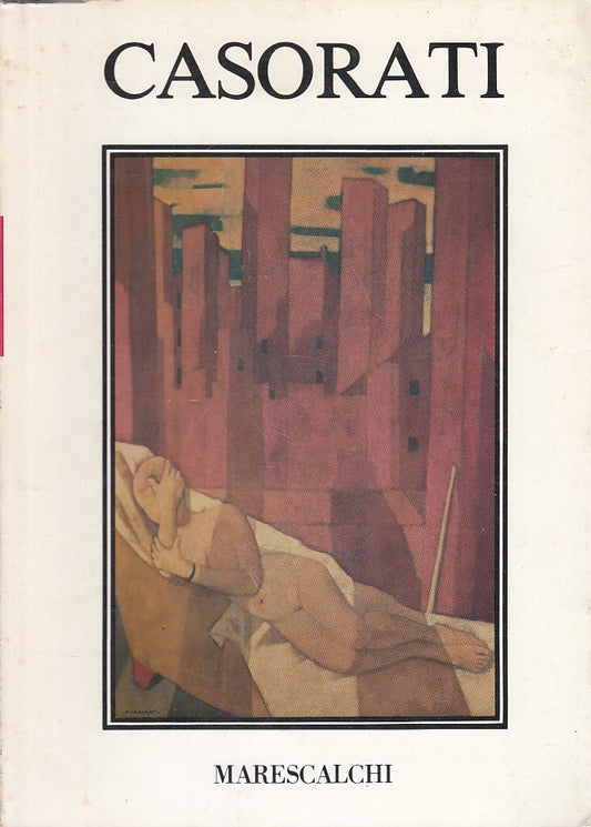 LZ- FELICE CASORATI 1883/1963 -- MARESCALCHI - MAESTRI -- 1986 - B - YDS420