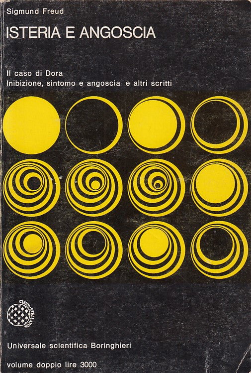 LS- ISTERIA E ANGOSCIA - FREUD - BORINGHIERI --- 1974 - B - YDS420