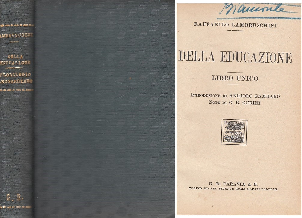 LS- DELLA EDUCAZIONE - LAMBRUSCHINI - PARAVIA - PEDAGOGIA -- 1933 - C - YDS430