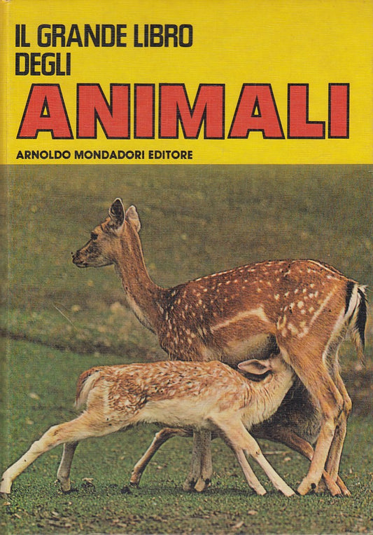 LZ- IL GRANDE LIBRO DEGLI ANIMALI - DE JONG - MONDADORI --- 1980 - C - YDS430