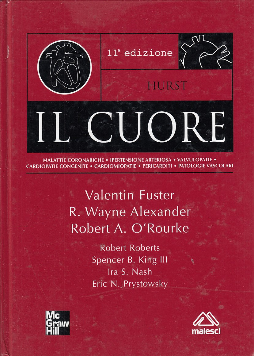 LZ- IL CUORE MALATTIE IPERTENSIONE - HURST - MCGRAW HILL --- 2005 - C - YDS462