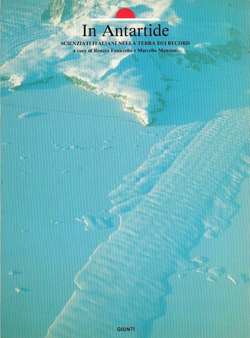 LZ- DOSSIER SCIENZA N.36 ALLEGATO IN ANTARTIDE-- GIUNTI--- 1989- B- YDS400 