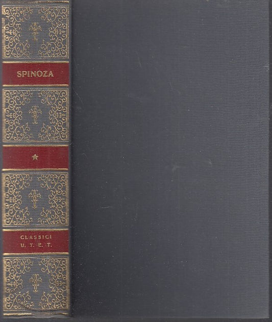 LS-CLASSICI DELLA FILOSOFIA SPINOZA ETICA -- UTET -- 1a ED. - 1972 - C - YDS476