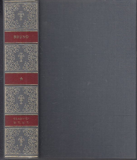 LS- CLASSICI DELLA FILOSOFIA BRUNO OPERE - MONTI- UTET-- 1a ED.- 1980- C- YDS476