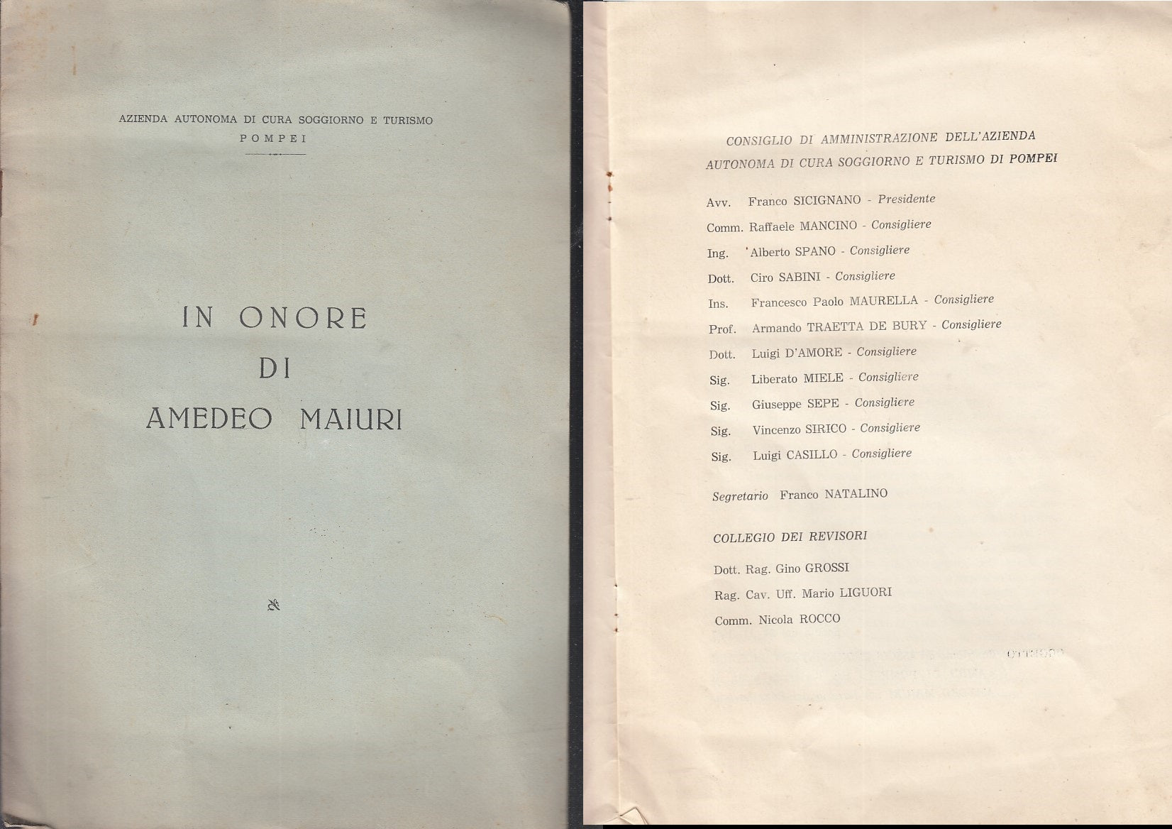 LH- IN ONORE DI AMEDEO MAIURI-- AZIENDA AUTONOMA TURISMO POMPEI--- 1967- S- XDS3