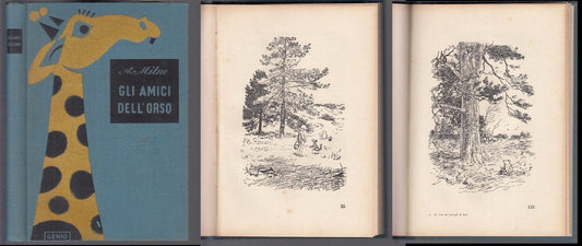 LB- GLI AMICI DELL'ORSO - MILNE SHEPARD- GENIO- STORIE ANIMALI-- 1953- C- XDS5