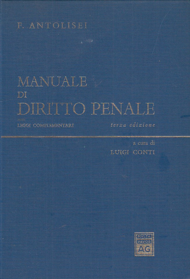 LZ- MANUALE DI DIRITTO PENALE- ANTOLISEI- GIUFFRE'--- 1979- CS- ZDS16