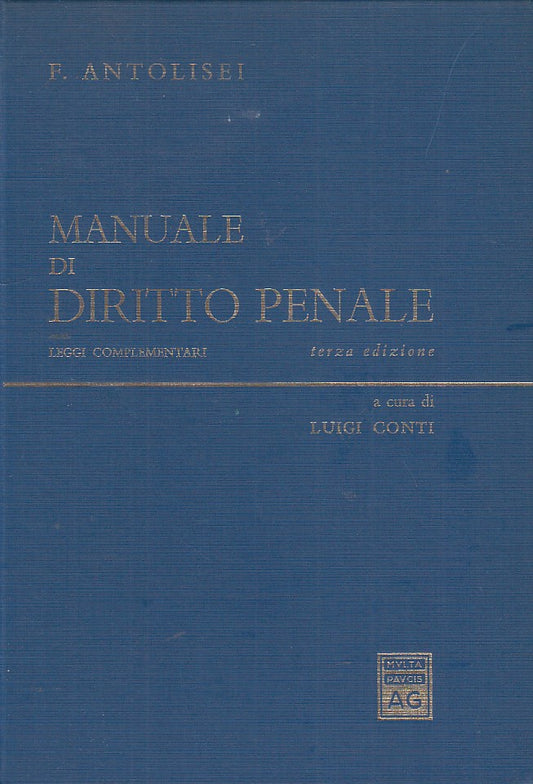 LZ- MANUALE DI DIRITTO PENALE- ANTOLISEI- GIUFFRE'--- 1979- CS- ZDS16