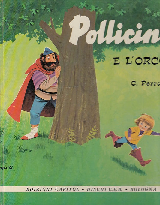 LB- POLLICINO E L'ORCO - PERRAULT - CAPITOL - COLLEZIONE ALGA-- 1971- C- RGZ