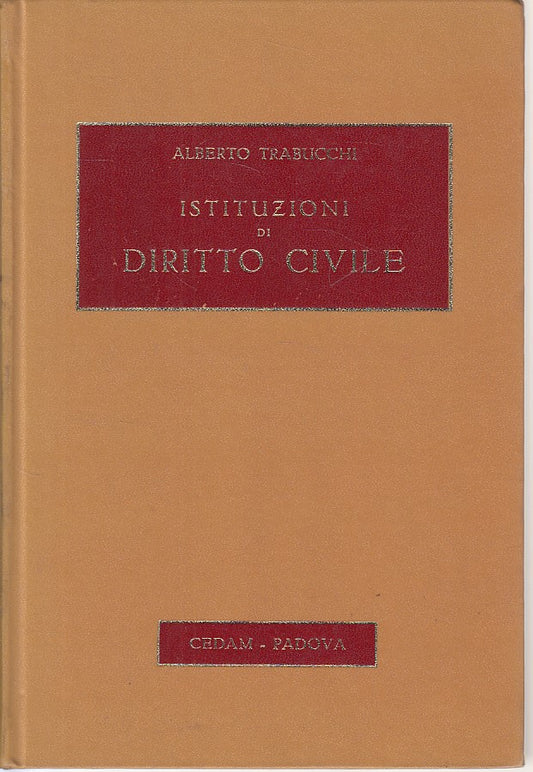 LZ- ISTITUZIONI DI DIRITTO CIVILE - TRABUCCHI - CEDAM --- 1968 - C - YDS269