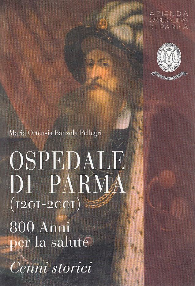 LS- OSPEDALE DI PARMA 1201/2001 - BANZOLA PELLEGRI - PARMA --- 2001- B- ZFS193