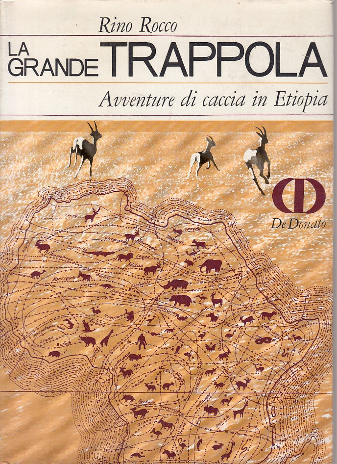 LZ- LA GRANDE TRAPPOLA AVVENTURE CACCIA- ROCCO- DE DONATO --- 1967 - CS - YDS333