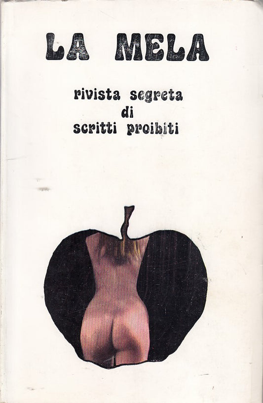 LX- LA MELA RIVISTA SCRITTI PROIBITI 1/9 EROS-- SUNDAY PRESS---- B- YDS253