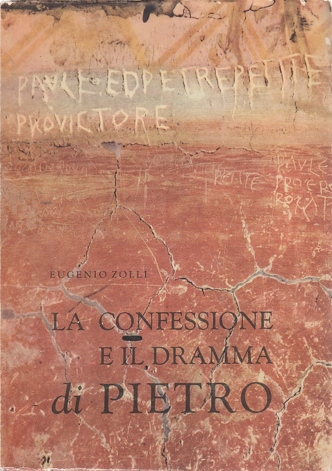 LZ- LA CONFESSIONE E IL DRAMMA DI PIETRO- ZOLLI- ROMA--- 1964- B- ZDS256