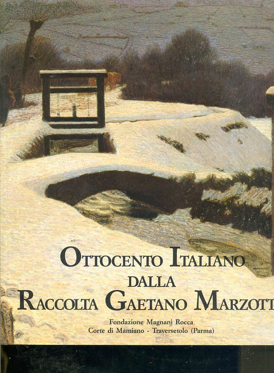 LT- MOSTRA OTTOCENTO ITALIANO GAETANO MARZOTTO MAGNANI ROCCA----- 1992- B-YDS350
