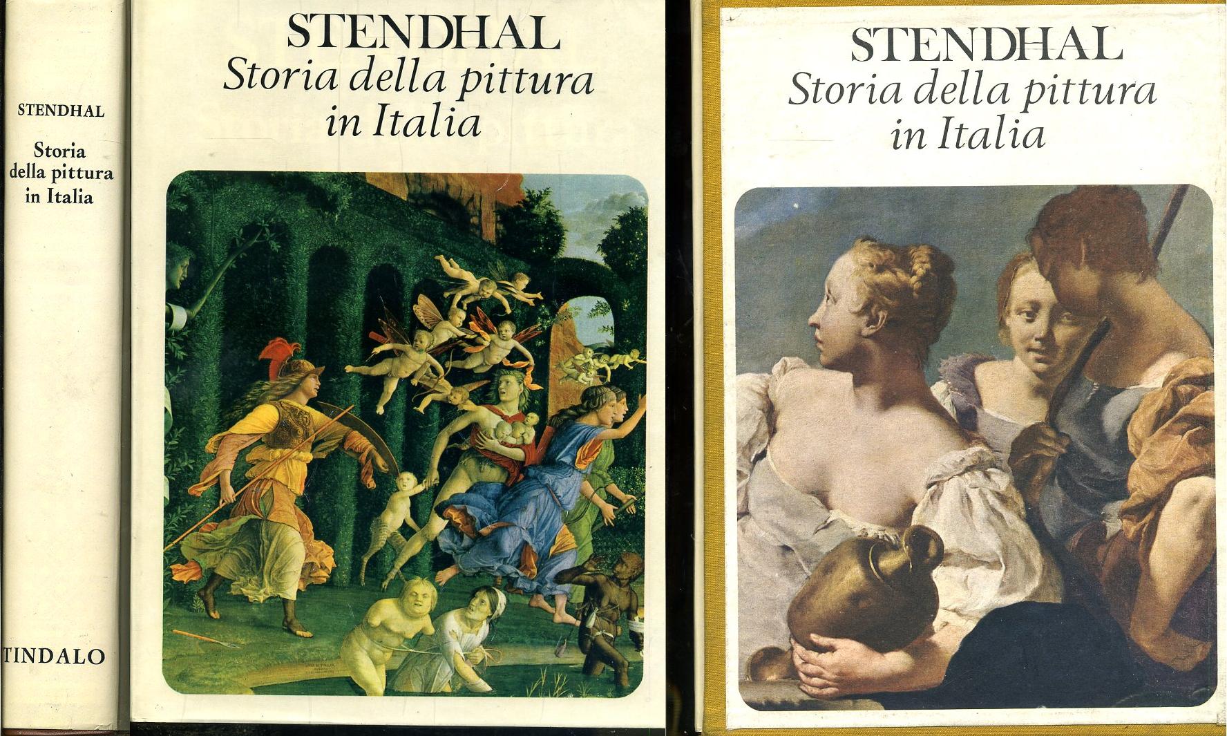 LT- STORIA DELLA PITTURA IN ITALIA - STENDHAL - TINDALO --- 1968 - CS - YDS368