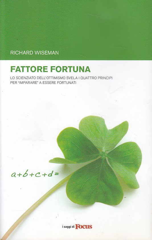 LS- FATTORE FORTUNA - RICHARD WISEMAN - FOCUS - SAGGI -- 2003 - B - YDS407