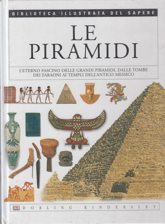 LZ- BIBLIOTECA SAPERE N.3 LE PIRAMIDI -- DK GAZZETTA --- 2004 - C - YDS511