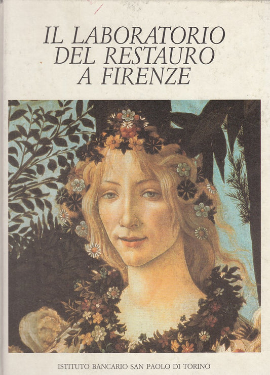LS- IL LABORATORIO DEL RESTAURO A FIRENZE -- SAN PAOLO --- 1986 - C - YDS516
