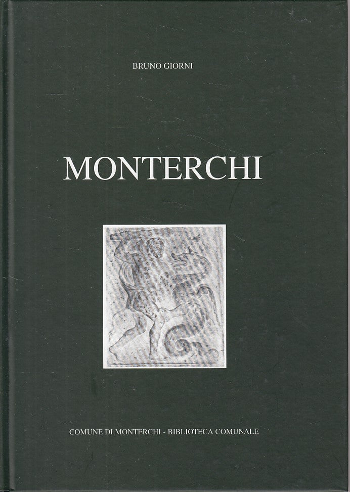 LS- MONTERCHI - BRUNO GIORNI - COMUNE MONTERCHI --- 1999 - C - YDS20