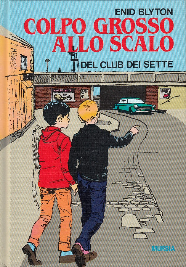 LN- COLPO GROSSO ALLO SCALO BOTOLA MISTERIOSA- BLYTON- MURSIA--- 1985- C- YDS39