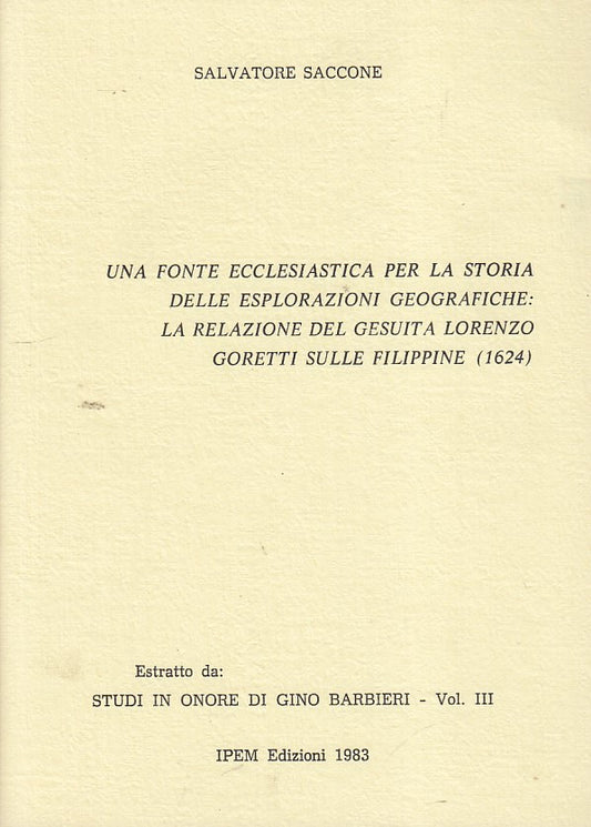 LZ- GORETTI FILIPPINE ESPLORAZIONI GEOGRAFICHE- SACCONE- IPEM--- 1983- S- ZDS165