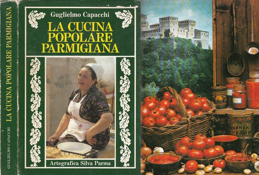 LK- LA CUCINA POPOLARE PARMIGIANA- CAPACCHI- SILVA--- 1985- CS- WPR