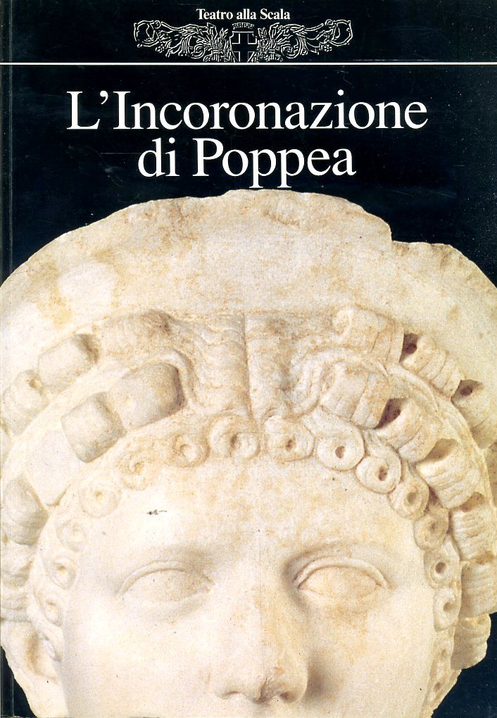 LT- L'INCORONAZIONE DI POPPEA - MONTEVERDI - TEATRO ALLA SCALA--- 1994- B-YDS121