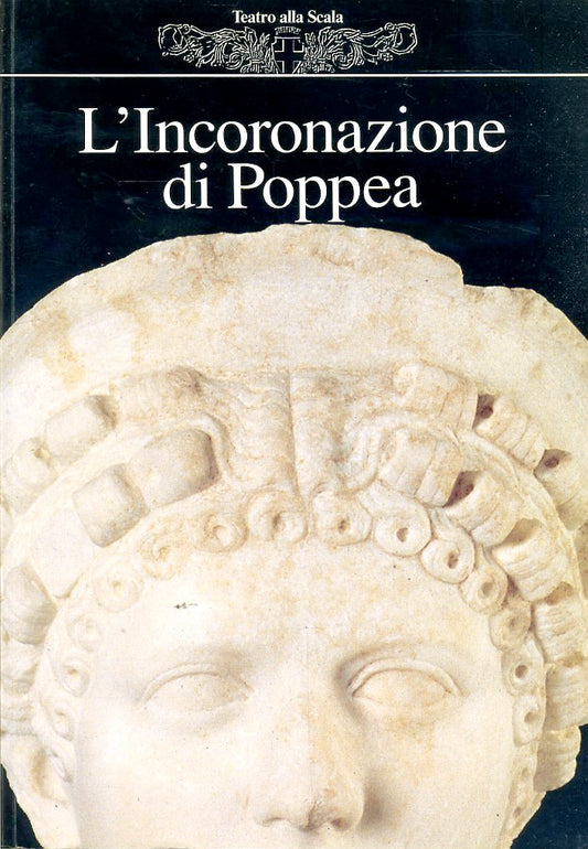 LT- L'INCORONAZIONE DI POPPEA - MONTEVERDI - TEATRO ALLA SCALA--- 1994- B-YDS121