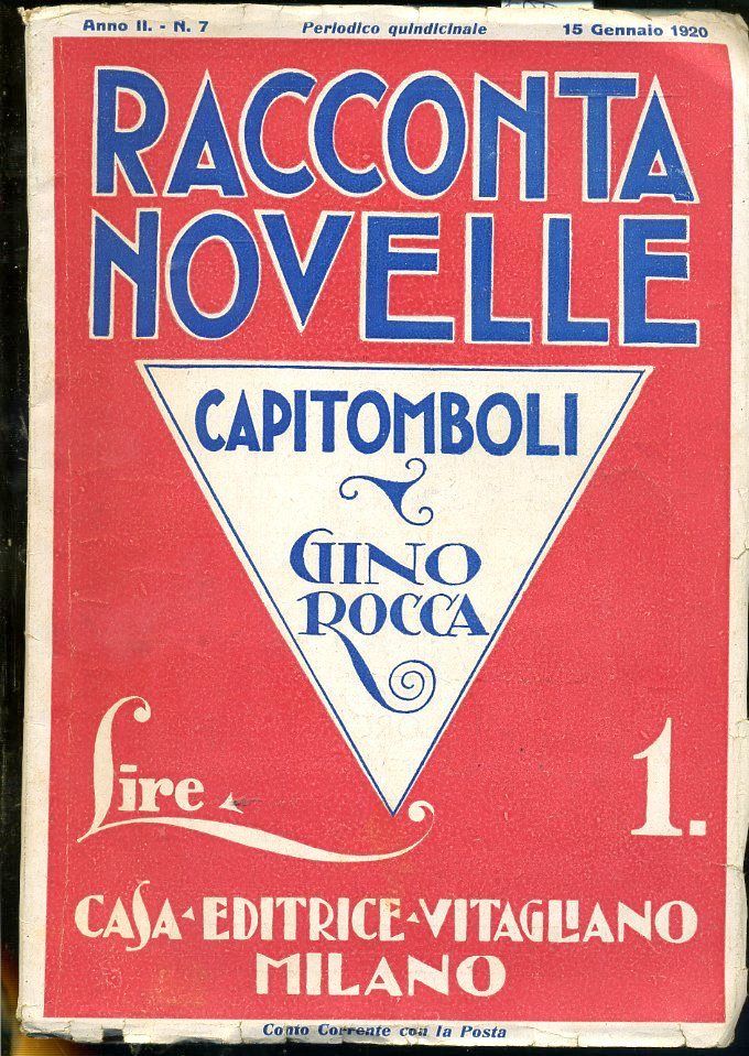 LH- RACCONTA NOVELLE ANNO II N.7 - GINO ROCCA- VITAGLIANO--- 1920- B- XDS9