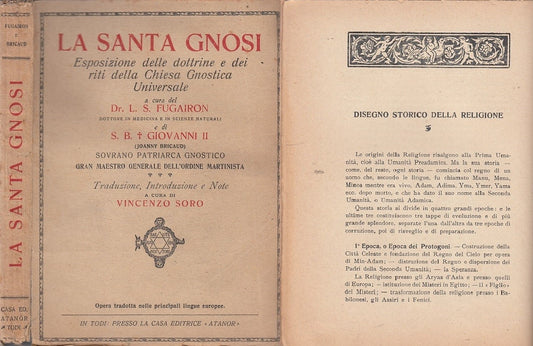LZ- LA SANTA GNOSI ESPOSIZIONE DOTTRINE RITI CHIESA-- ATANOR--- 1922- B- XDS8
