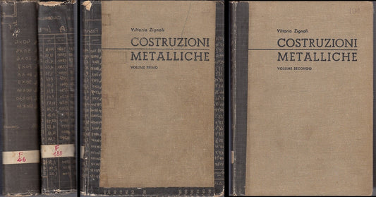 LZ- COSTRUZIONI METALLICHE 2 VOLUMI - VITTORIO ZIGNOLI ---- 1957- C- YDS360
