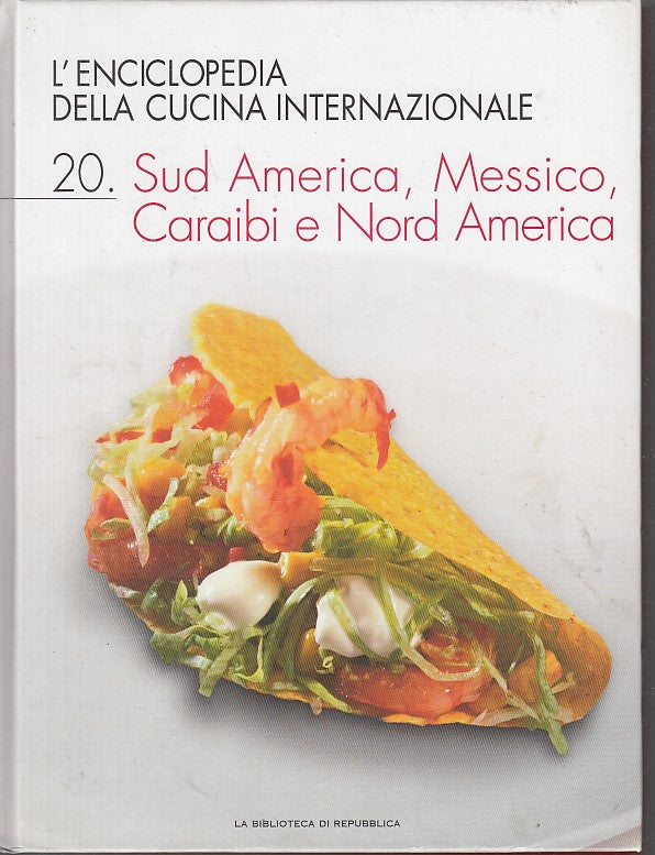 LK- ENCICLOPEDIA CUCINA INTERNAZIONALE N.20 -- REPUBBLICA --- 2006 - C - YDS487