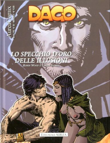 FV- AUREACOMIX N.83 DAGO LO SPECCHIO D'ORO DELLE ILLUSIONI --- 2017- C- NQX