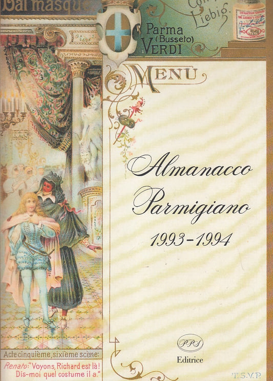 LZ- ALMANACCO PARMIGIANO 1993 1994 GAZZETTA DI PARMA-- PPS--- 1994- CS- YDS505