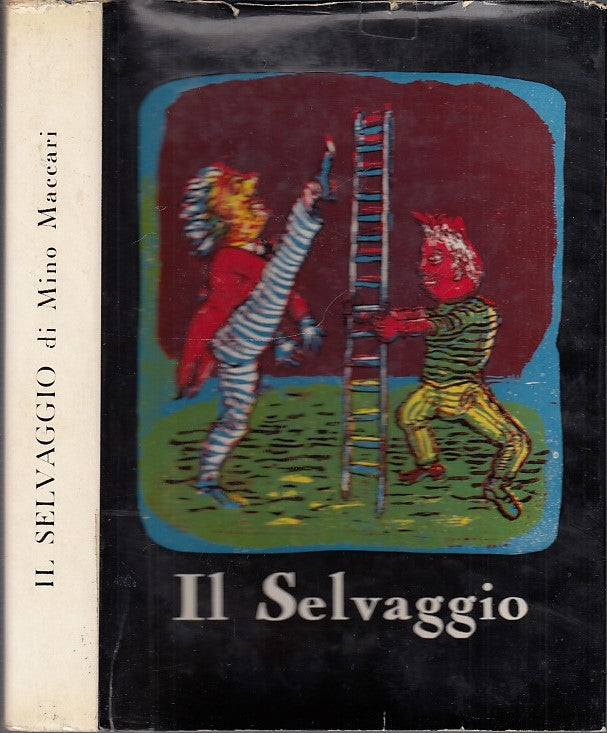 LT- IL SELVAGGIO - MINO MACCARI- NERI POZZA- ANTOLOGIE GRAFICHE-- 1959- CS-XDS10