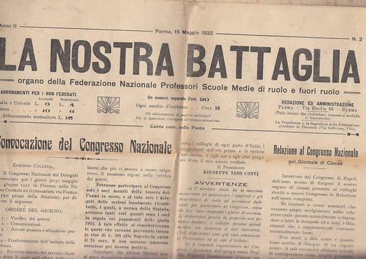 LR- RIVISTA BLOCCO LA NOSTRA BATTAGLIA 1921/1922 4 NUMERI PARMA - 1921- S- XDS10