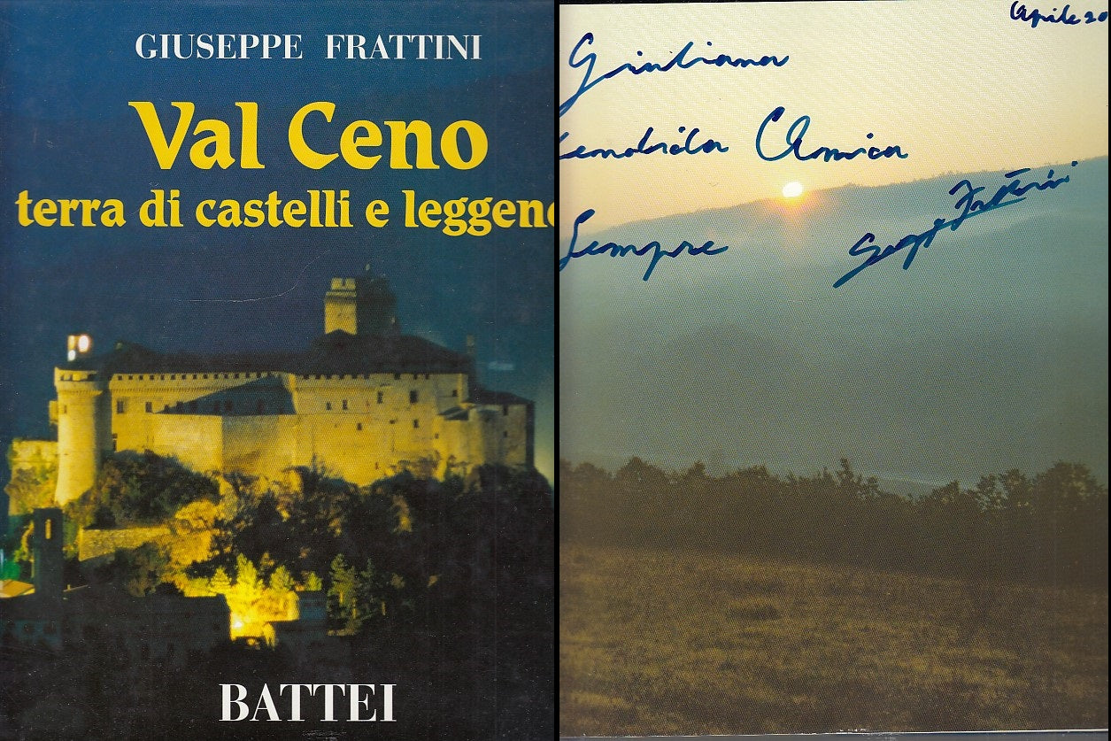 LV- VAL CENO TERRA DI CASTELLI E LEGGENDE AUTOGRAFO- FRATTINI---- 1999 -- WPR319