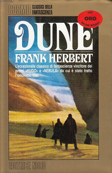 LF- DUNE - FRANK HERBERT - EDITRICE NORD - COSMO ORO -- 1973 - BS - YDS61 