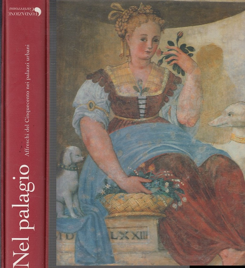 LT- NEL PALAGIO AFFRESCHI CINQUECENTO - MONICELLI- CARIVERONA--- 2005- CS- XDS10