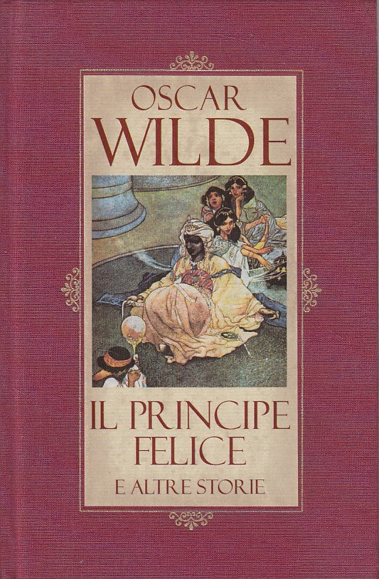 LN- IL PRINCIPE FELICE E ALTRE STORIE - WILDE - MONDOLIBRI --- 2003 - C - YDS157