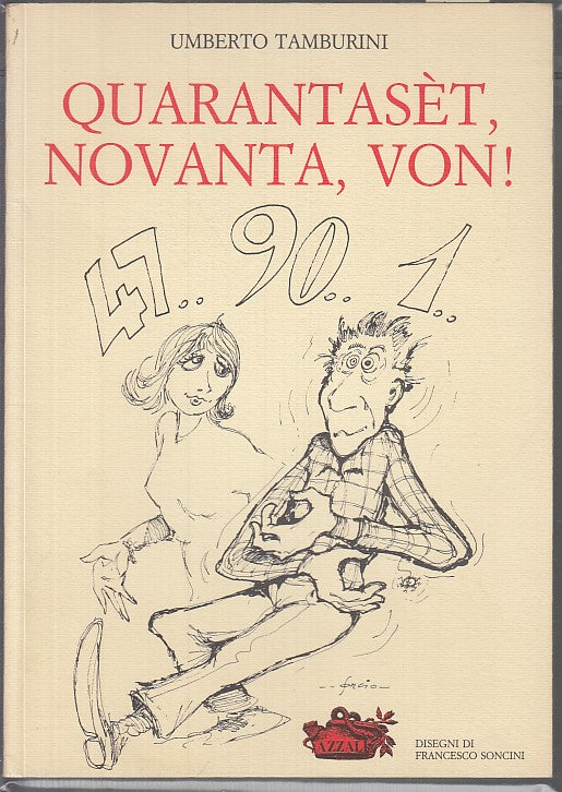 LN- QUARANTASET NOVANTA VON PARMA- SONCINI TAMBURINI- AZZALI--- 1990- B- WPR