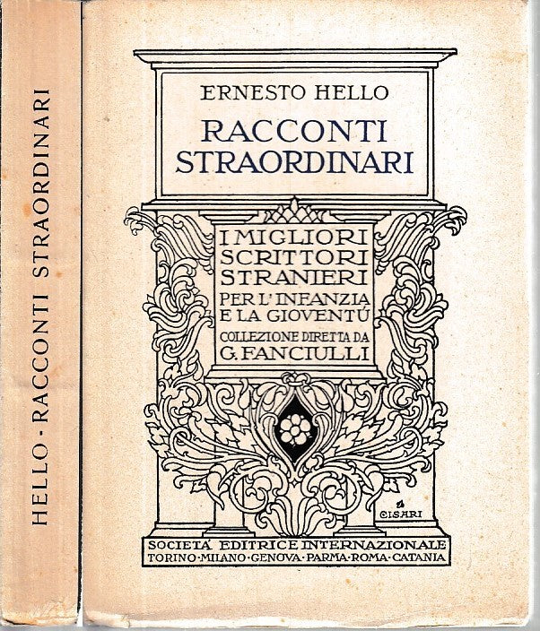 LN- RACCONTI STRAORDINARI - ERNESTO HELLO FANCIULLI - S.E.I. --- 1936- B- XDS11