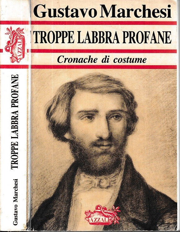TROPPE LABBRA PROFANE GIUSEPPE VERDI - MARCHESI - AZZALI --- 1984 - B - WPR