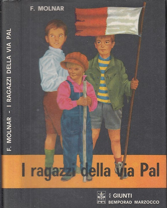 LB- I RAGAZZI ELLA VIA PAL - MOLNAR - GIUNTOI BEMPORAD --- 1970 - CS - ZDS630