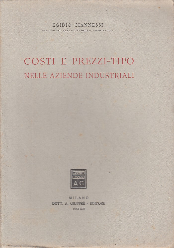 LZ- COSTI E PREZZI TIPO AZIENDE INDUSTRIALI -- GIUFFRE' --- 1943 - B - YDS185